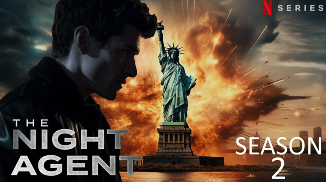 The Night Agent Season 2: Everything You Need to Know About the Netflix Release